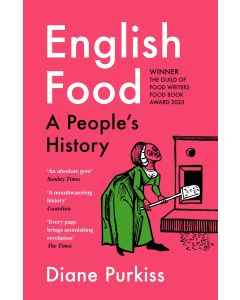 English Food : a People’s History