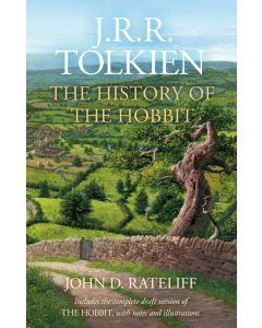 The History of the Hobbit : One Volume Edition