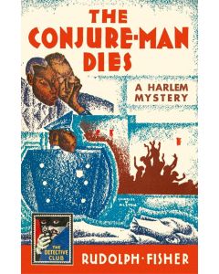 The Conjure-man Dies - the Dedective Club