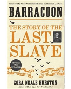 Barracoon - the Story of the Last Slave