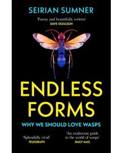 Endless Forms: the Secret World of Wasps