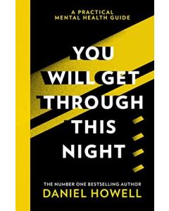 You Will Get Through This Night