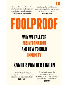 Foolproof: Why We Fall for Misinformation and How to Build Immunity