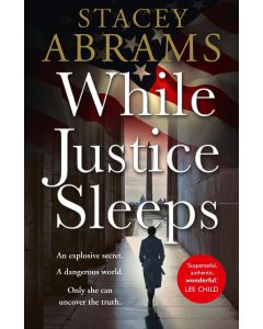 While Justice Sleeps