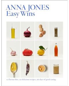 Easy Wins : 12 Flavour Hits 125 Delicious Recipes 365 Days of Good Eating