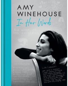 Amy Winehouse – in Her Words
