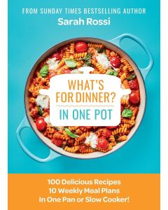 What's for Dinner? in One Pot