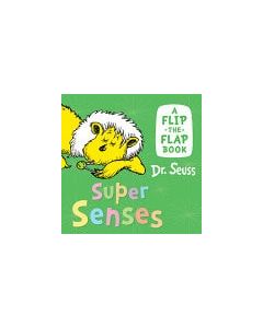 Super Senses: a Flip-the-flap Book