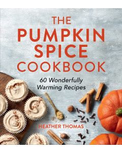 The Pumpkin Spice Cookbook