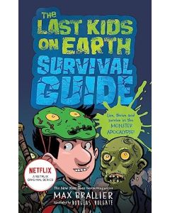  the Last Kids on Earth Survival Guide
