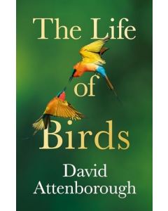 The Life of Birds