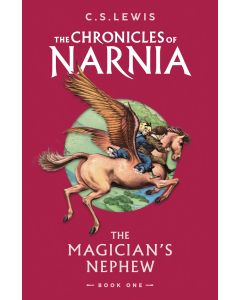 The Chronicles of Narnia - the Magician's Nephew
