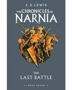 The Chronicles of Narnia - Yhe Last Battle