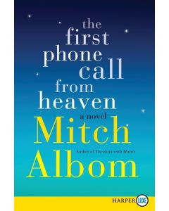 The First Phone Call From Heaven