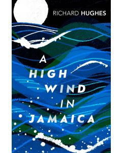 A High Wind in Jamaica