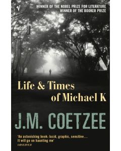 Life & Times of Michael K