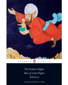 The Arabian Nights: Tales of 1001 Nights Vol 2
