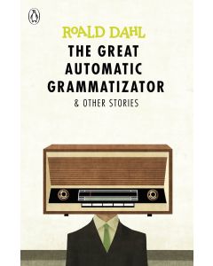 The Great Automatic Grammatizator and Other Stories