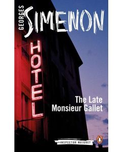 The Late Monsieur Gallet