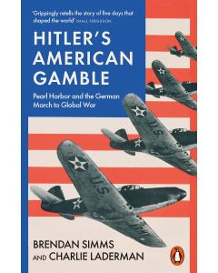 Hitler's American Gamble