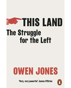 This Land - the Struggle for the Left