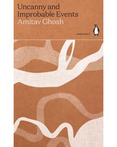 Green Ideas 6 : Uncanny and Improbable Events