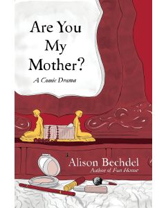 Are You My Mother?