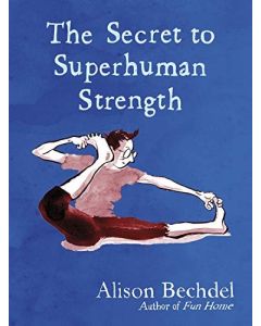 The Secret to Superhuman Strength