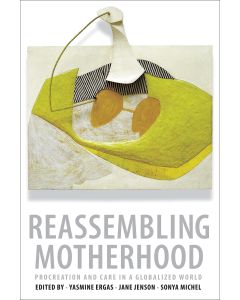 Reassembling Motherhood