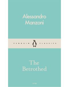 The Betrothed: Penguin Classics