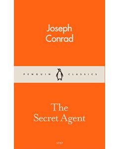 The Secret Agent : Penguin Classics No 17