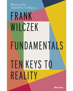 Fundamentals : Ten Key to Reality