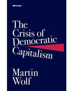 The Crisis of Democratic Capitalism