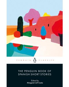 The Penguin Book of Spanish Short Stories