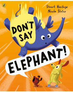 Don't Say Elephant!