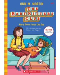 The Baby-sitters Club 4 : Mary Anne Saves the Day